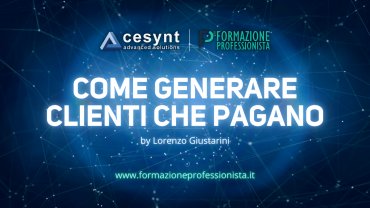 'Come generare clienti che pagano'